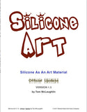 Silicone Art By Tom McLaughlin