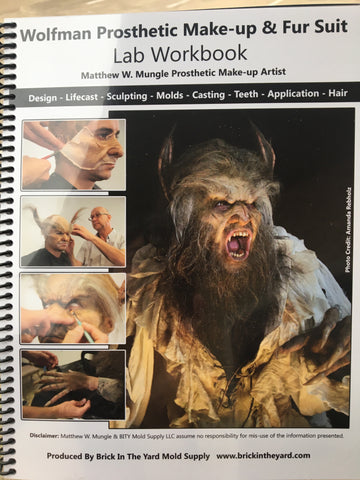 Wolfman Make-up & Fur Suit Lab Book By Matthew Mungle