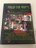 Makeup For Haunts DVD